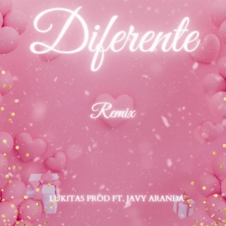 Diferente remix