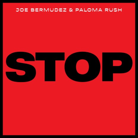 Stop (Extended Mix Instrumental) ft. Paloma Rush | Boomplay Music