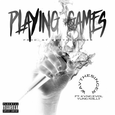 Playing Games ft. Yung N3LLY & Kvng Evol | Boomplay Music