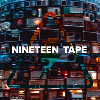 Nineteen Tape