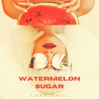 Watermelon Sugar (Arr. for Guitar)