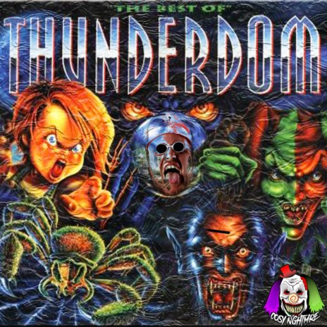 Thundercrotte II The Ultimate Thunderdome Mashup | Boomplay Music