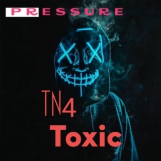 TN4 Toxic