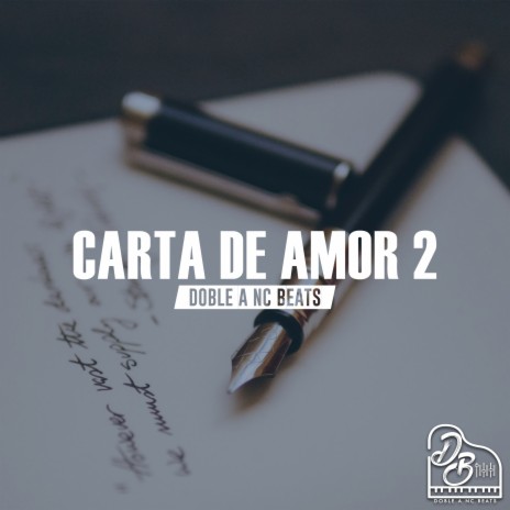 Carta De Amor 2 | Boomplay Music