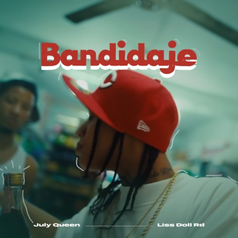 Bandidaje ft. LISS DOLL RD | Boomplay Music