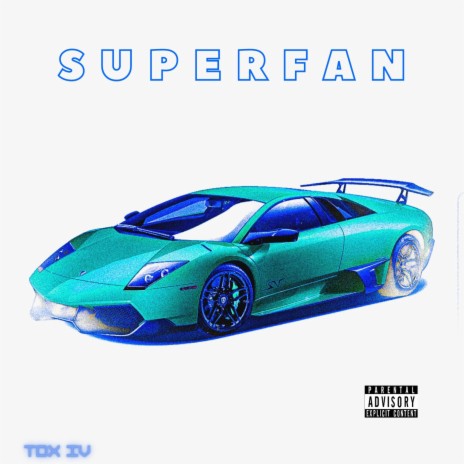 SuperFan | Boomplay Music