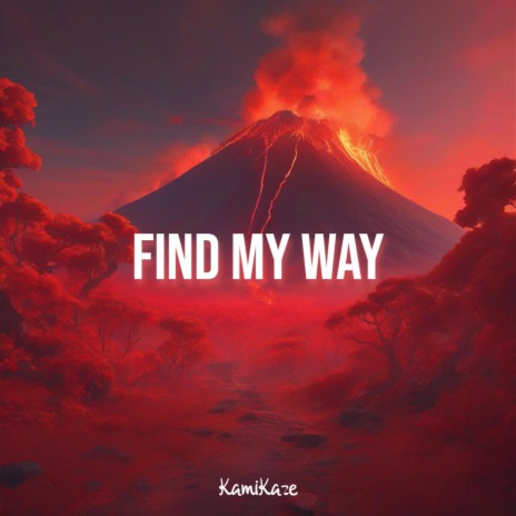 Find My Way | Boomplay Music