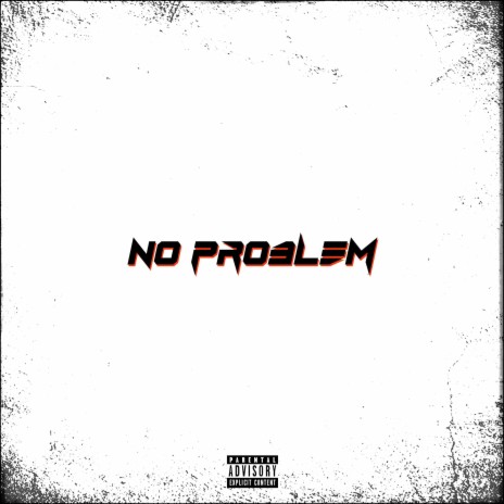 No Problem ft. Alan, Dav£ & Lozio