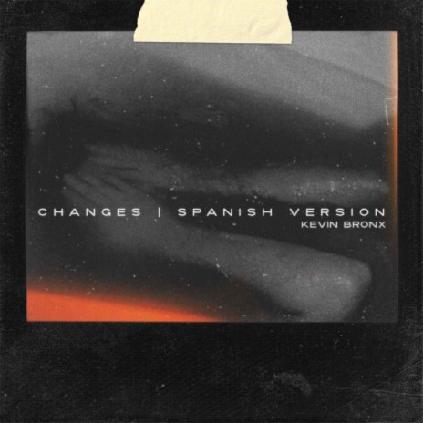 Changes (Spanish Version)