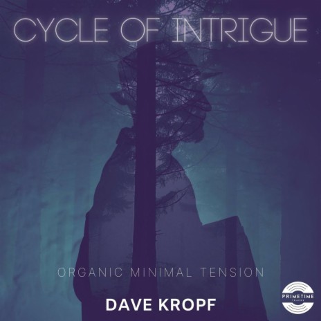 Cycle Of Intrigue ft. Primetime Tracks