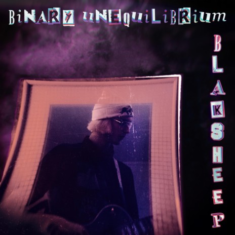 Binary Unequilibrium (Single Version) | Boomplay Music