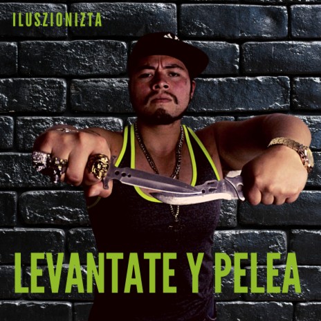 Levántate Y Pelea | Boomplay Music