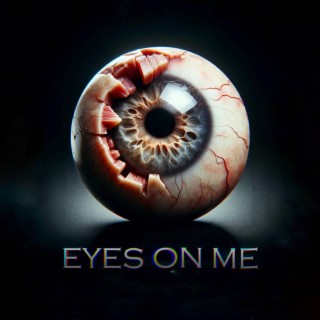 Eyes On Me lyrics | Boomplay Music