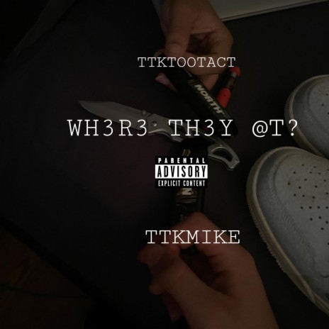 WH3R3 TH3Y AT? ft. ttktootact