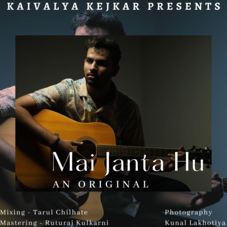 Mai Janta Hu | Boomplay Music