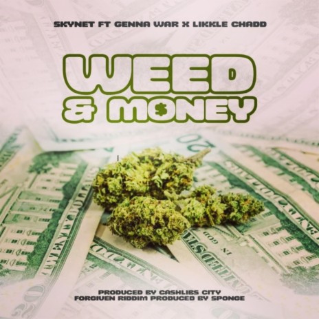 Weed & money | Boomplay Music