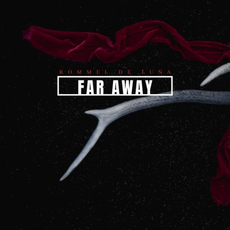 Far Away | Boomplay Music