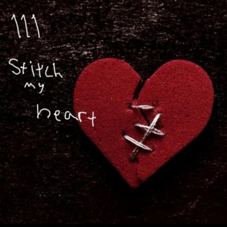 stitch my heart | Boomplay Music