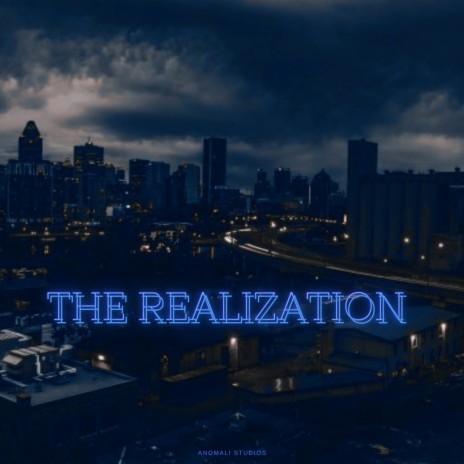 The Realization | Boomplay Music