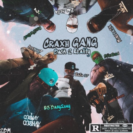Back 2 Reality ft. Craxh Gang, YoungyP, BFrmDa4, Murdda2X & MariFrmDa7 | Boomplay Music