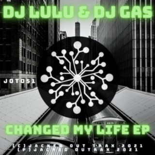 Changed My Life EP