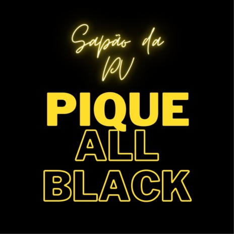 Pique All Black | Boomplay Music