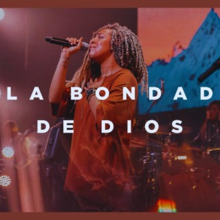 La bonda de Dios