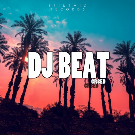 Dj beat (Mixed)