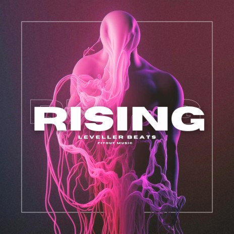 Rising ft. Nat James | Boomplay Music