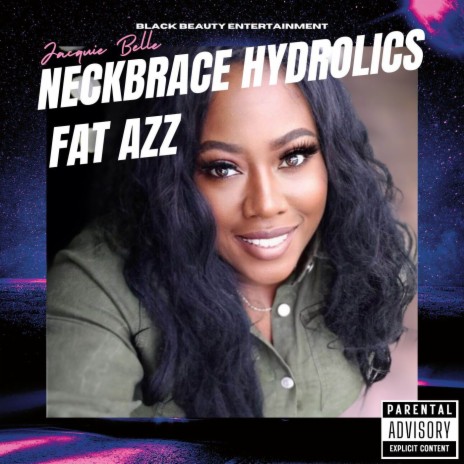 Neckbrace Hydrolics Fat Azz | Boomplay Music