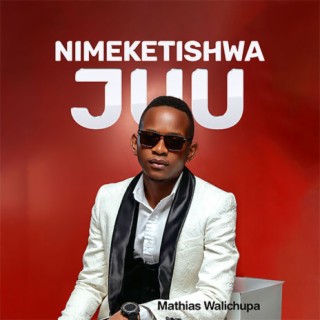 Nimeketishwa Juu lyrics | Boomplay Music
