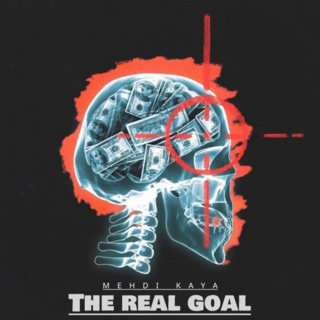 The Real Goal | Boomplay Music