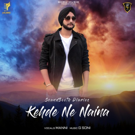Kende Ne Naina ft. Manni | Boomplay Music