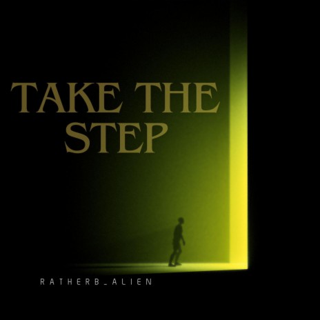 Take the step