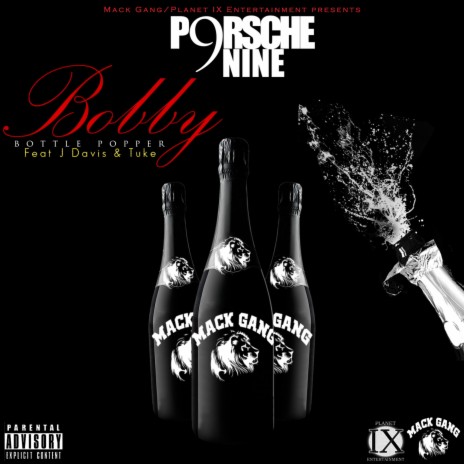 Bobby Bottle Popper ft. J.Davis & Tuke | Boomplay Music