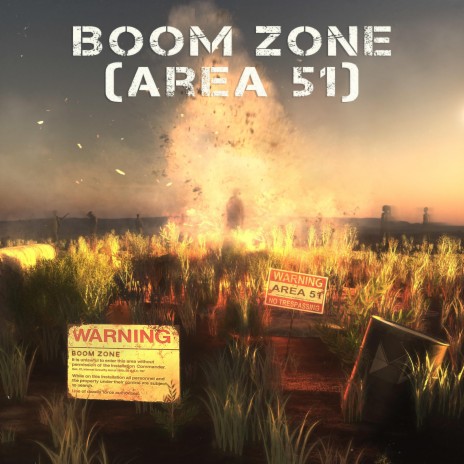 Boom Zone (Area 51) | Boomplay Music