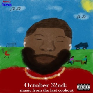 October 32nd (Music from the Last Cookout)