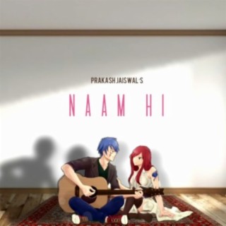 Naam Hi (Raw) lyrics | Boomplay Music