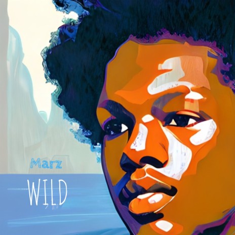 Wild | Boomplay Music