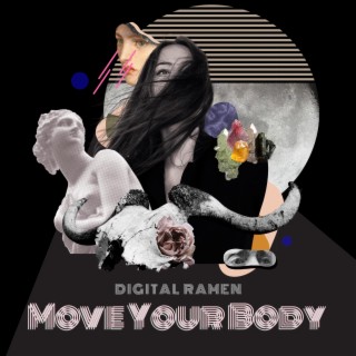 Move Your Body