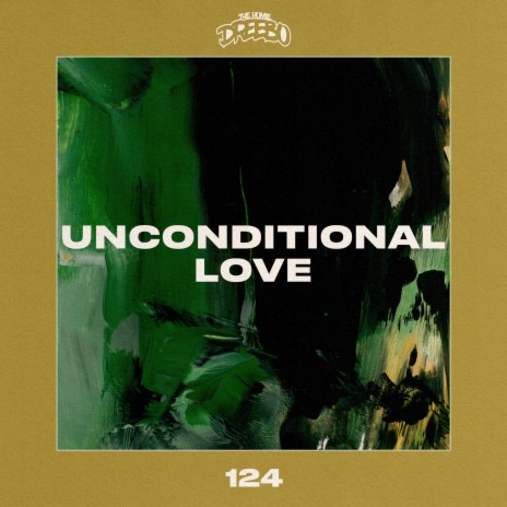 Unconditional Love | Boomplay Music