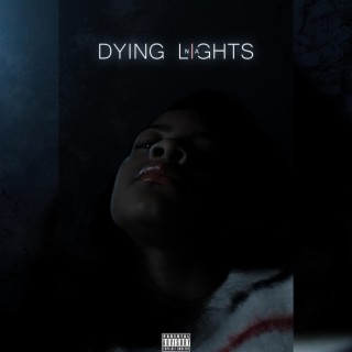 Dying Lights