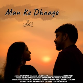 Man Ke Dhaage