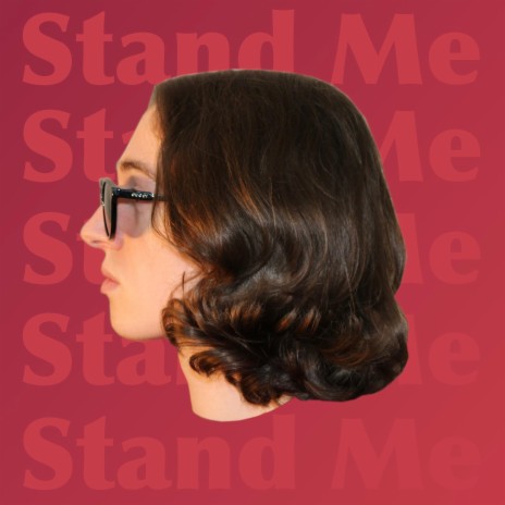 stand me ft. Yasmin