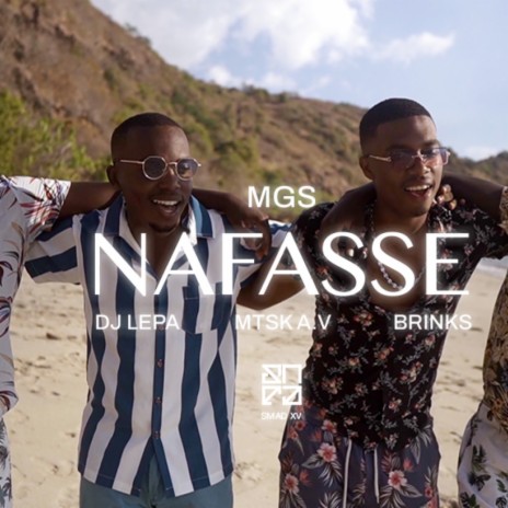 NAFASSE ft. MGS | Boomplay Music