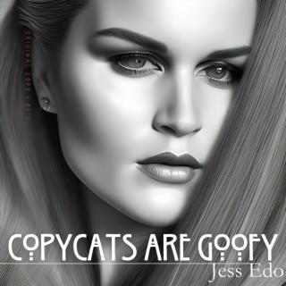 Copycats Are Goofy lyrics | Boomplay Music