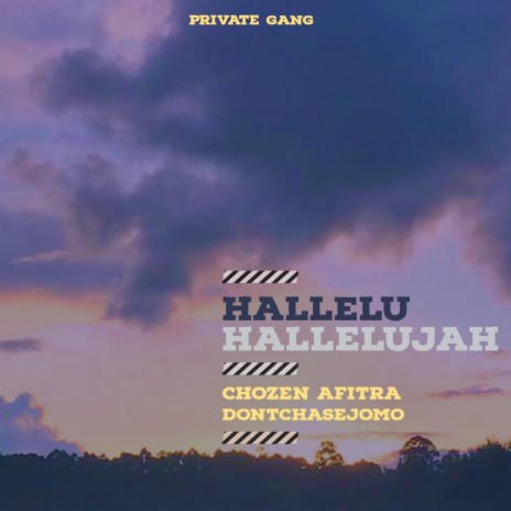 Hallelu Halleujah (feat. DONTCHASEJOMO) | Boomplay Music