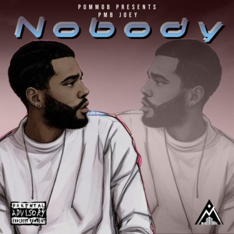 Nobody | Boomplay Music