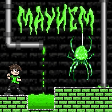 MAYHEM (8-Bit Version) | Boomplay Music