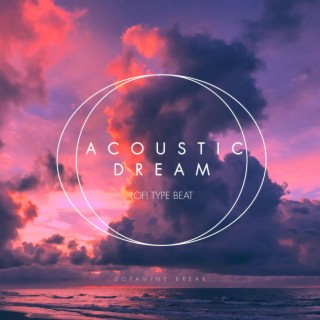 Acoustic Dream